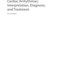 دانلود کتاب Cardiac Arrhythmias: Interpretation, Diagnosis and Treatment, Second ... 