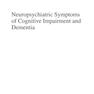 دانلود کتاب Neuropsychiatric Symptoms of Cognitive Impairment and Dementia