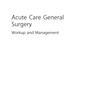 دانلود کتاب Acute Care General Surgery : Workup and Management
