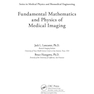 دانلود کتاب Fundamental Mathematics and Physics of Medical Imaging