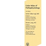 دانلود کتاب Color Atlas of Pathophysiology