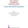 دانلود کتاب Surgical Techniques in Otolaryngology - Head - Neck Surgery: Head -  ... 