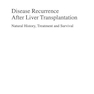 دانلود کتاب Disease Recurrence After Liver Transplantation : Natural History, Tr ... 