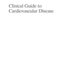 دانلود کتاب Clinical Guide to Cardiovascular Disease