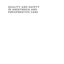 دانلود کتاب Quality and Safety in Anesthesia and Perioperative Care