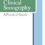 دانلود کتاب Clinical Sonography: A Practical Guide