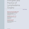 دانلود کتاب Principles and Practice of Lymphedema Surgery