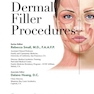 دانلود کتاب A Practical Guide to Dermal Filler Procedures