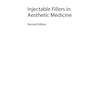 دانلود کتاب Injectable Fillers in Aesthetic Medicine