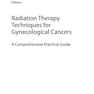 دانلود کتاب Radiation Therapy Techniques for Gynecological Cancers : A Comprehen ... 