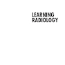 دانلود کتاب Learning Radiology: Recognizing the Basics 4th Edition