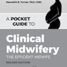 دانلود کتاب A Pocket Guide to Clinical Midwifery: The Efficient Midwife 2nd Edit ... 