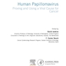 دانلود کتاب Human Papillomavirus: Proving and Using a Viral Cause for Cancer 1st ... 