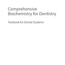 دانلود کتاب  Comprehensive Biochemistry for Dentistry: Textbook for Dental Stude ... 