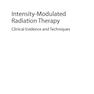 دانلود کتاب Intensity-Modulated Radiation Therapy: Clinical Evidence and Techniq ... 