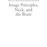 دانلود کتاب Image Principles, Neck, and the Brain (Volume 1)2016 اصول تصویر ، گر ... 