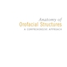 دانلود کتاب Anatomy of Orofacial Structures, 8th Edition2018 آناتومی سازه های ده ... 