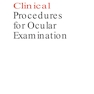 دانلود کتاب Clinical Procedures for Ocular Examination, 4th Edition2015 روش های  ... 
