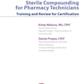 دانلود کتاب Sterile Compounding for Pharm Techs, 1st Edition2015 درسی دندانپزشکی ... 