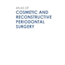 دانلود کتاب Atlas of Cosmetic and Reconstructive Periodontal Surgery, 3rd Editio ... 