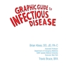 دانلود کتاب Graphic Guide to Infectious Disease 1st Edition2021 راهنمای گرافیکی  ... 