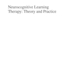 دانلود کتاب Neurocognitive Learning Therapy, 1st Edition2018 درمان یادگیری عصبی