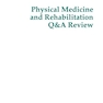 دانلود کتاب Physical Medicine and Rehabilitation Q-A Review2013 بررسی پرسش و پاس ... 