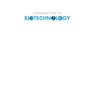 دانلود کتاب Introduction to Biotechnology, 4th Edition2018