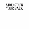 دانلود کتاب Strengthen Your Back: Exercises to Build a Better Back and Improve Y ... 