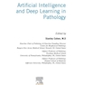 دانلود کتاب Artificial Intelligence and Deep Learning in Pathology2020