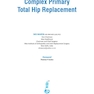 دانلود کتاب Complex Primary Total Hip Replacement 1st Edition