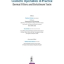 دانلود کتاب Cosmetic Injectables in Practice: Dermal Fillers and Botulinum Toxin ... 