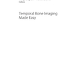 دانلود کتاب Temporal Bone Imaging Made Easy (Medical Radiology) 1st ed. 2021 Edi ... 