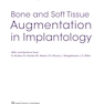 دانلود کتاب Bone and Soft Tissue Augmentation in Implantology 2022