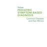 دانلود کتاب Nelson Pediatric Symptom-Based Diagnosis 2nd Edicion 2023
