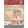 دانلود کتاب Master Techniques in Surgery: Esophageal Surgery