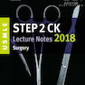 دانلود کتاب USMLE Step 2 CK Lecture Notes 2018: Surgery