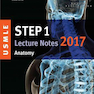 دانلود کتاب USMLE Step 1 Lecture Notes 2018: Anatomy