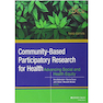 دانلود کتاب Community-Based Participatory Research for Health: Advancing So ... 