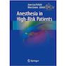 دانلود کتاب Anesthesia in High-Risk Patients