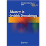 دانلود کتاب Advances in Geriatric Dermatology