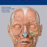 دانلود کتاب Anatomy for Plastic Surgery of the Face, Head, and Neck