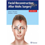 دانلود کتاب Facial Reconstruction After Mohs Surgery