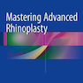 دانلود کتاب Mastering Advanced Rhinoplasty