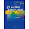 دانلود کتاب The Infectious Disease Diagnosis : A Case Approach