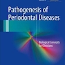 دانلود کتاب Pathogenesis of Periodontal Diseases : Biological Concepts for Clini ... 