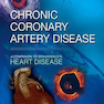 دانلود کتاب Chronic Coronary Artery Disease : A Companion to Braunwald