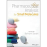 دانلود کتاب Pharmaceutical Analysis for Small Molecules