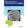 دانلود کتاب Differential Diagnosis in Neuroimaging: Brain and Meninges