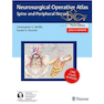 دانلود کتاب Neurosurgical Operative Atlas: Spine and Peripheral Nerves
